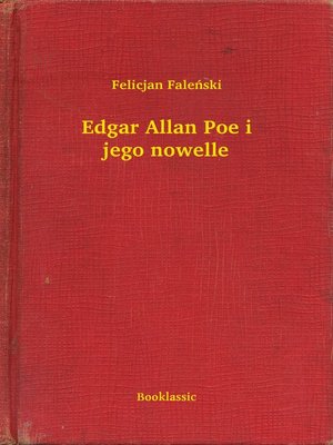 cover image of Edgar Allan Poe i jego nowelle